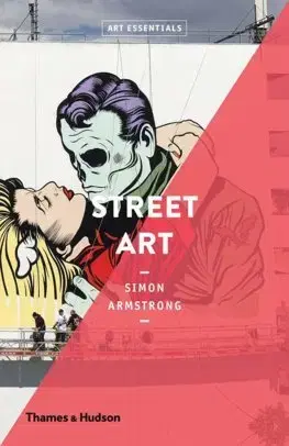 Street art, graffiti Street Art - Simon Armstrong