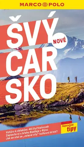Európa Švýcarsko - průvodce Marco Polo