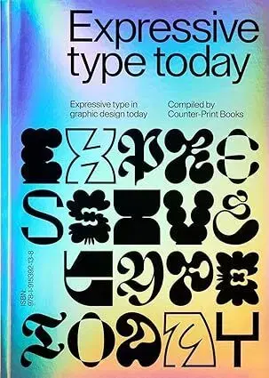 Dizajn, úžitkové umenie, móda Expressive Type