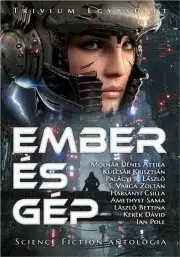 Sci-fi a fantasy Ember és gép - Ripp Gábor