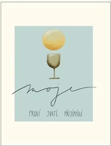 Náboženská literatúra pre deti Moje první svaté přijímání - Leona Jordánová