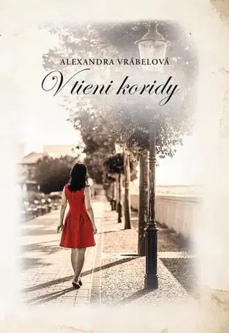 Romantická beletria V tieni koridy - Alexandra Vrábelová