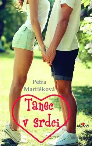 Romantická beletria Tanec v srdci - Petra Martišková