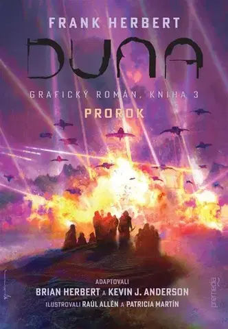 Komiksy Duna, grafický román. Kniha 3: Prorok - Herbert Frank,Raúl Allén,Patricia Martín,Marína Gálisová
