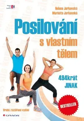 Fitness, cvičenie, kulturistika Posilování s vlastním tělem - Markéta Jarkovská,Helena Jarkovská