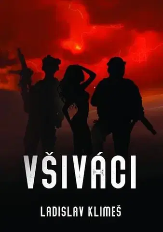 Detektívky, trilery, horory Všiváci - Ladislav Klimeš