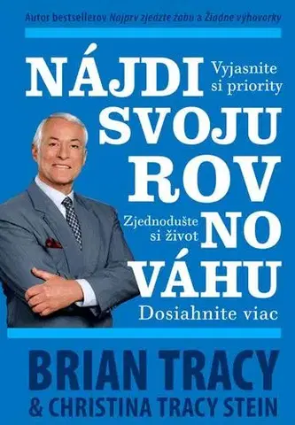 Rozvoj osobnosti Nájdi svoju rovnováhu - Brian Tracy,Tracy Stein Christina