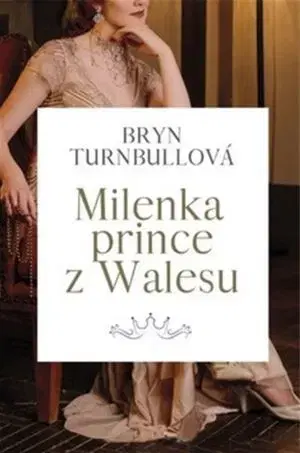 Svetová beletria Milenka prince z Walesu - Brynl Turnbullová