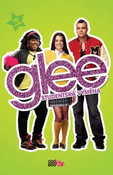 Pre dievčatá Glee 2 - Studentská výměna