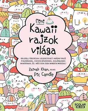 Pre deti a mládež - ostatné Kawaii rajzok világa - Zainab Khan,Kinga Nyuli