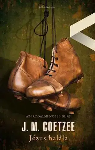 Svetová beletria Jézus halála - John Maxwell Coetzee,Ádám Szieberth