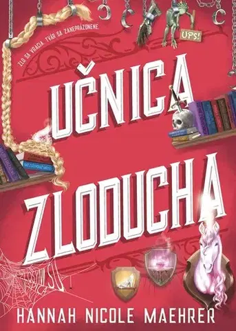 Young adults Asistentka Zloducha 2: Učnica Zloducha - Hannah Nicole Maehrer,Nikoleta Vignola Kačániová
