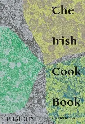 Národná kuchyňa - ostatné The Irish Cookbook - Jp McMahon