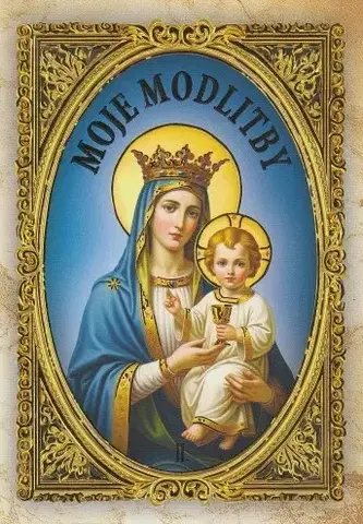Kresťanstvo Moje modlitby II. / JH