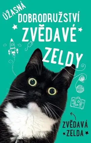 Svetová beletria Úžasná dobrodružství zvědavé Zeldy - Matt Taghioff