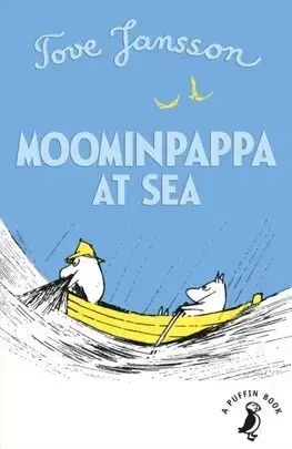 Fantasy, upíri Moominpappa at Sea - Tove Jansson,Kingsley Hart