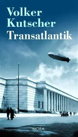 Detektívky, trilery, horory Transatlantik - Volker Kutscher