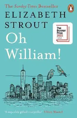 Svetová beletria Oh William! - Elizabeth Stroutová