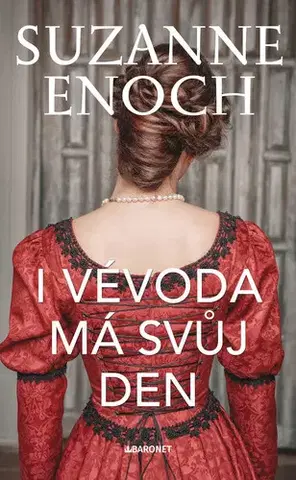 Romantická beletria I vévoda má svůj den - Suzanne Enoch