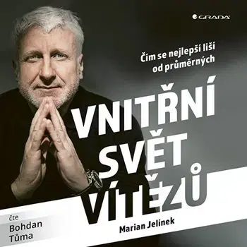 Rozvoj osobnosti Grada Vnitřní svět vítězů - audiokniha