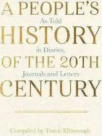 História - ostatné Our History of the 20th Century - Travis Elborough
