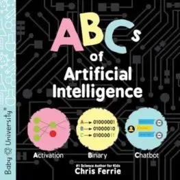 Leporelá, krabičky, puzzle knihy ABCs of Artificial Intelligence - Chris Ferrie
