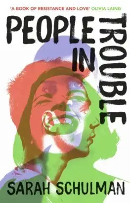 Cudzojazyčná literatúra People in Trouble - Sarah Schulman