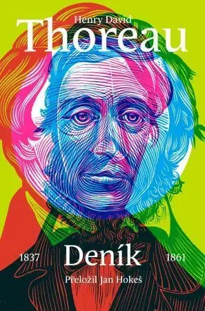 Literatúra Deník - Henry David Thoreau,Jan Hokeš