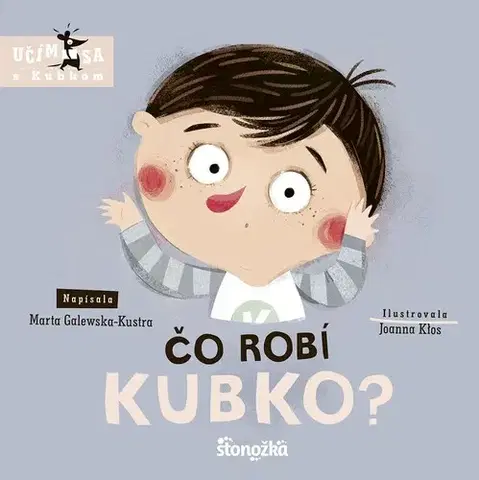 Leporelá, krabičky, puzzle knihy Čo robí Kubko? - Marta Galewska-Kustra