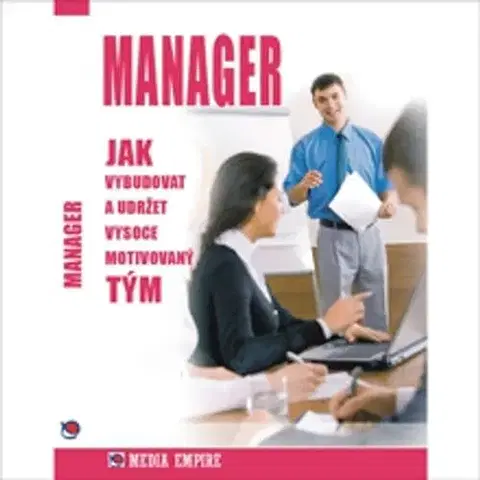 Rozvoj osobnosti Mediaempire s.r.o. Manager