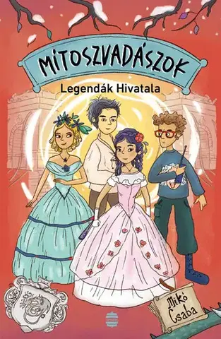 Dobrodružstvo, napätie, western Legendák Hivatala - Csaba Mikó