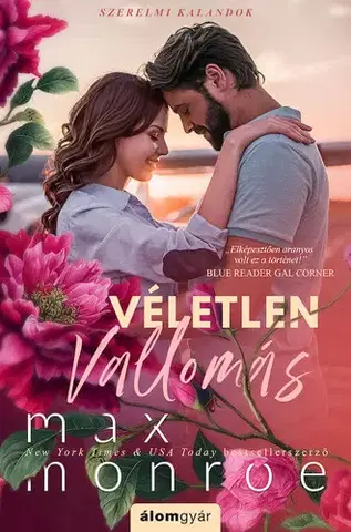 Romantická beletria Szerelmi kalandok 1: Véletlen vallomás - Max Monroe