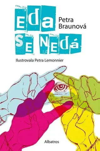 Dobrodružstvo, napätie, western Eda se nedá - Petra Braunová