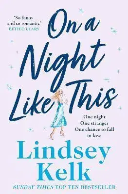 Romantická beletria On a Night Like This - Lindsey Kelk