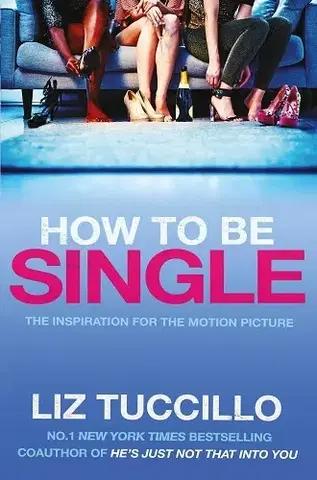 Cudzojazyčná literatúra How to be Single - Liz Tuccillová