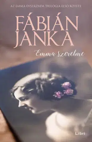Svetová beletria Emma szerelme - Janka Fábián