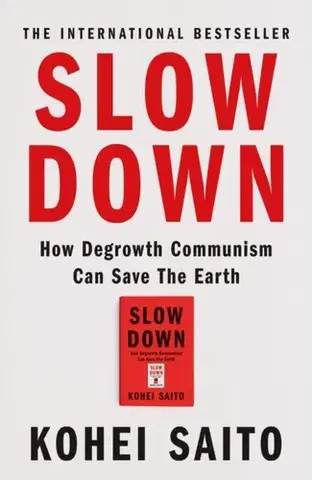 Filozofia Slow Down - Kohei Saito