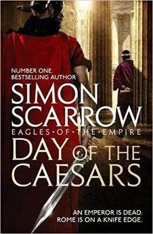 Cudzojazyčná literatúra Day of the Caesars - Simon Scarrow