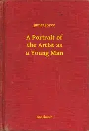 Svetová beletria A Portrait of the Artist as a Young Man - Joyce James