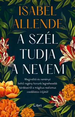 Svetová beletria A szél tudja a nevem - Isabel Allendeová