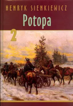 Historické romány Potopa II. - Henryk Sienkiewicz