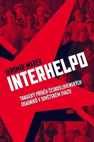 Slovenské a české dejiny Interhelpo - Jaromír Marek