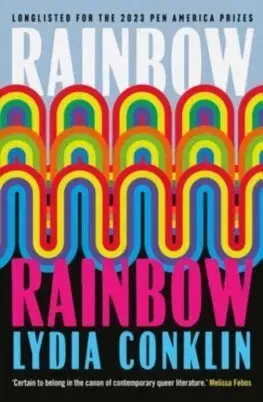 Svetová beletria Rainbow Rainbow - Lydia Conklin