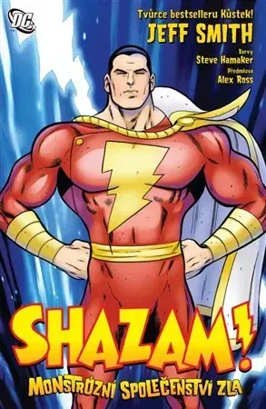 Komiksy Shazam! - Monstrózní společenství zla - Jeff Smith,Jeff Smith