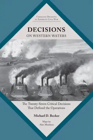 História Decisions on Western Waters - Michael D. Becker
