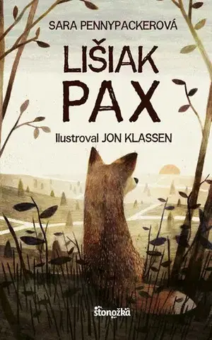 Pre deti a mládež - ostatné Lišiak Pax - Sara Pennypacker