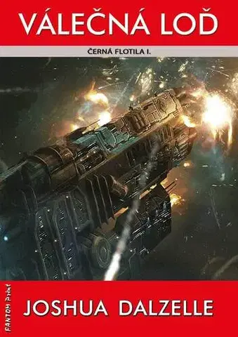 Sci-fi a fantasy Válečná loď - Joshua Dalzelle