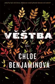 Svetová beletria Věštba - Chloe Benjamin