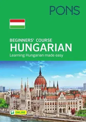 Učebnice pre samoukov PONS Beginners' Course Hungarian - Mária Sántha,Ferenc Sántha