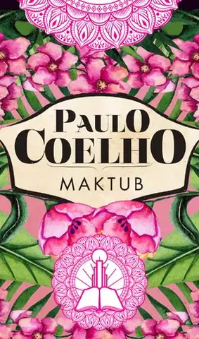 Duchovný rozvoj Maktub - Paulo Coelho